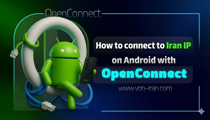 Connecting to Iran IP via OpenConnect